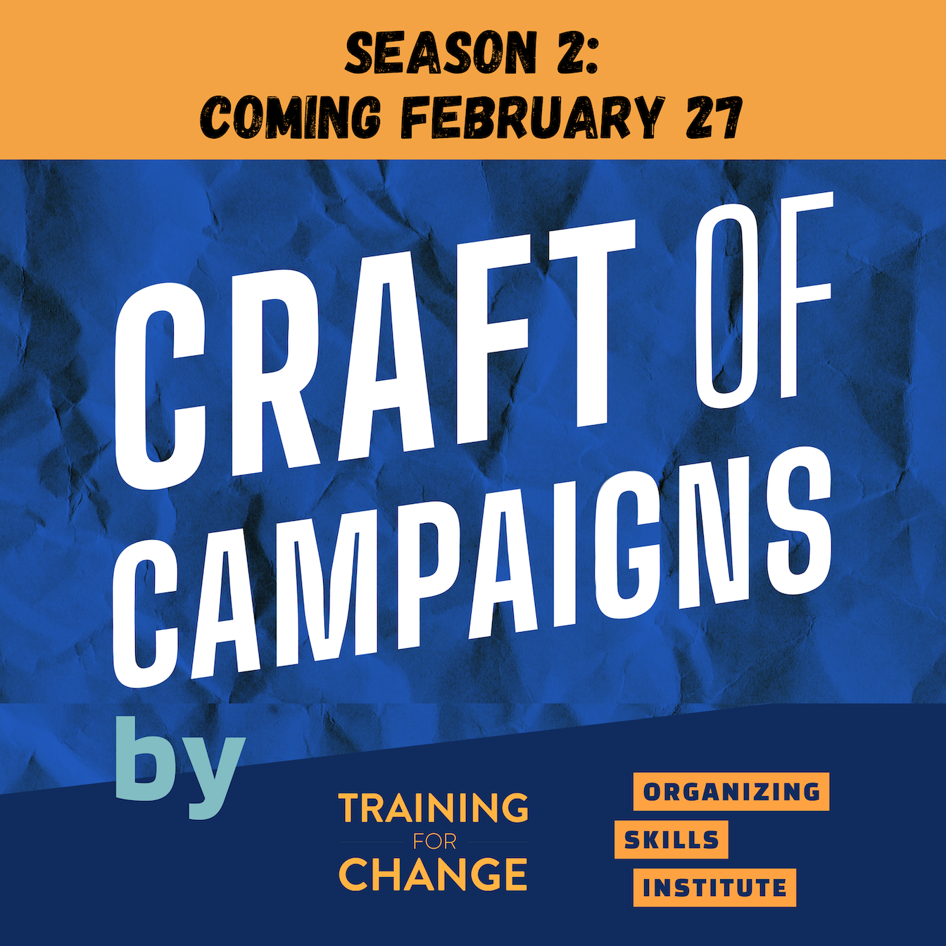 Craft of Campaigns Season 2 logo with release date, February 27